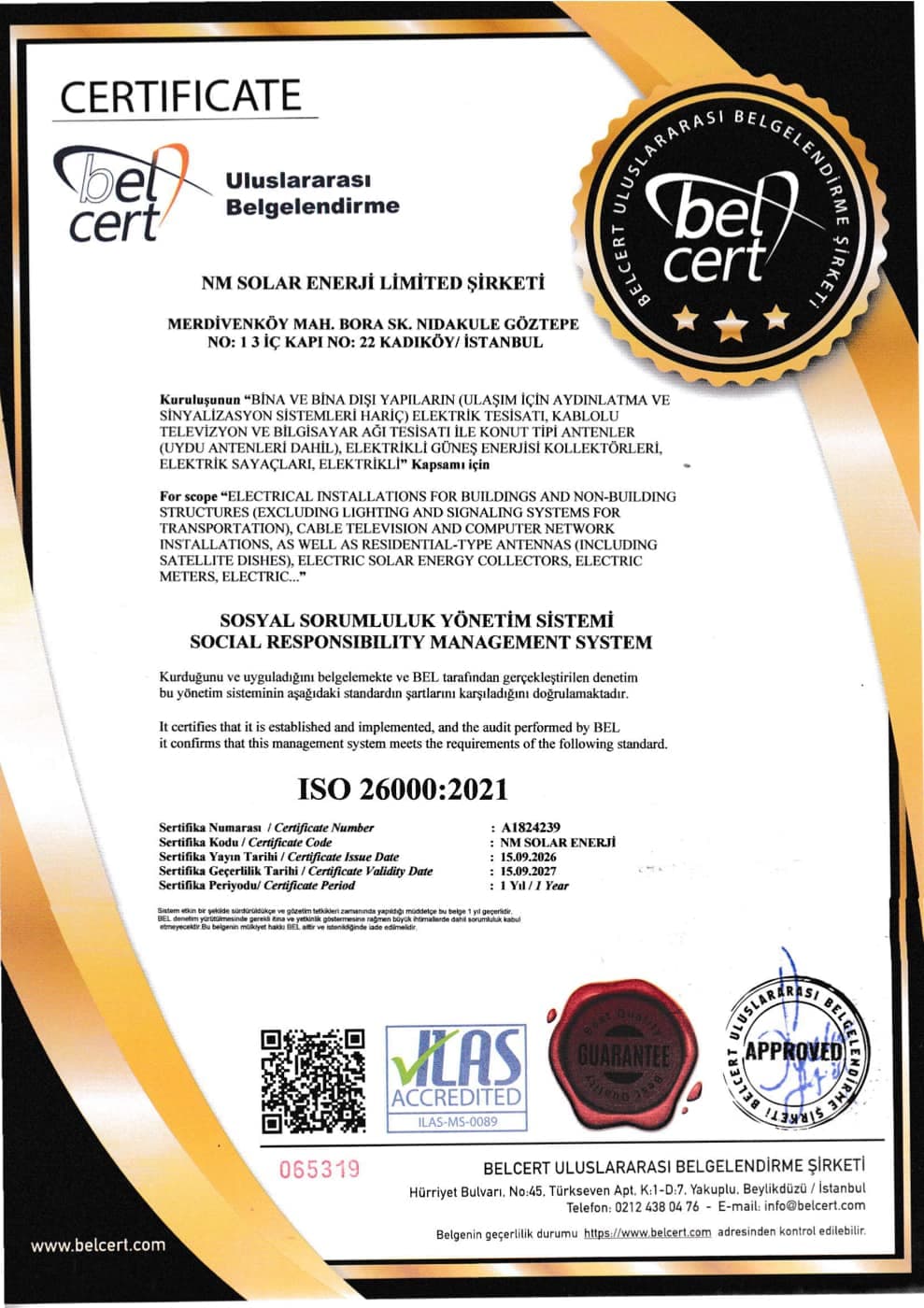 ISO 26000:2021 Sosyal Sorumluluk Yönetimi sertifikası, geçerli 15.09.2027