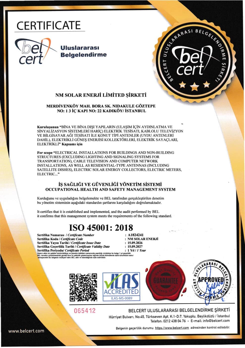 ISO 45001:2018 İş Sağlığı ve Güvenliği sertifikası, geçerli 15.09.2027