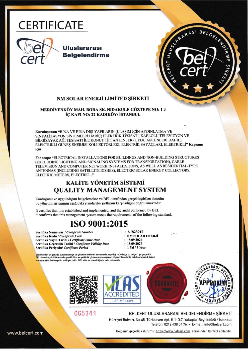ISO 9001:2015 Kalite Yönetim Sistemi sertifikası, geçerli 15.09.2027